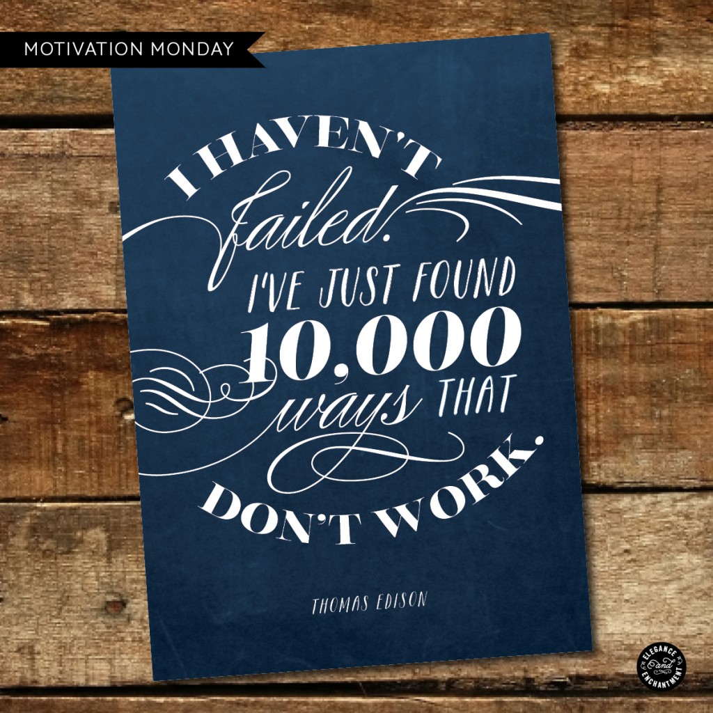 Motivation Monday - Free Printable - Thomas Edison