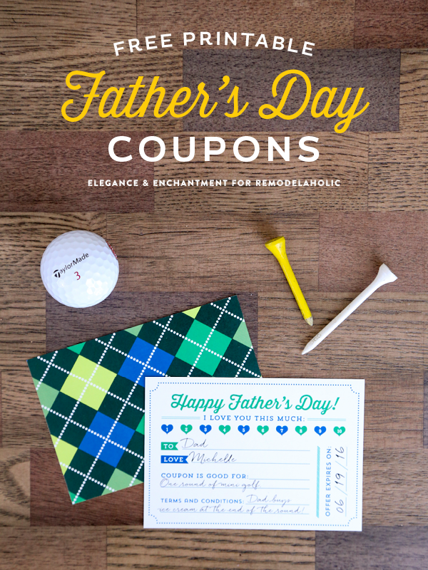 Free Printable Coupons for Father’s Day! Print a bunch and present dad with a meaningful and unique gift. // Design by Elegance & Enchantment for Remodelaholic
