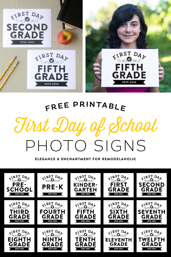 Free printable signs, sized 8 x 10 for the first day of school— from pre-school to 12th grade. Design by Elegance and Enchantment for Remodelaholic.