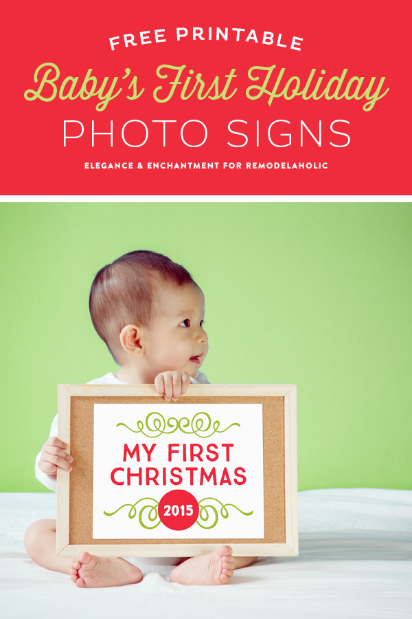Create memorable and professional looking photos with these free printable Baby’s First Holiday Signs! Designs for Thanksgiving, Christmas and Hanukkah 2015 and the 2016 New Year are included in this free download from Elegance and Enchantment for Remodelaholic. 