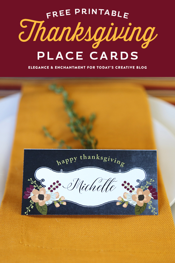 Free Printable Thanksgiving place cards in a pretty chalkboard style. The PDF is editable so you can either type in your own text, or hand write in your names the blank space provided. Designs by Elegance and Enchantment for Today’s Creative Life.