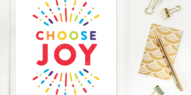 Your weekly free printable inspirational quote from Elegance and Enchantment! // “Choose Joy.” // Simply print, trim and frame this quote for an easy, last minute gift or use it to update the artwork in your home, church, classroom or office. #enchantingmondays