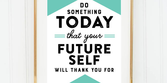 Your weekly free printable inspirational quote from Elegance and Enchantment! // “Do something today that your future self will thank you for.” // Simply print, trim and frame this quote for an easy, last minute gift or use it to update the artwork in your home, church, classroom or office. #enchantingmondays